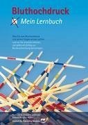 Bluthochdruck - Mein Lernbuch - Schmieder, Roland E.; Böttcher-Bühler, Eckhard
