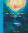 Das Alte Testament für Kinder - Bild 1