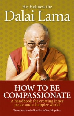 How To Be Compassionate - Lama, Dalai