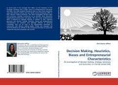 Decision Making, Heuristics, Biases and Entrepreneurial Characteristics - Jeffery, Ann-Louise