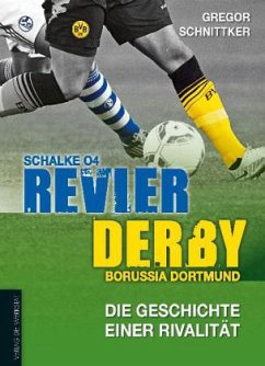 Revier-Derby - Schnittker, Gregor