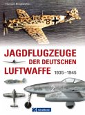 Jagdflugzeuge der deutschen Luftwaffe