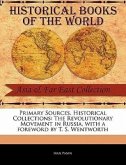 Primary Sources, Historical Collections: The Revolutionary Movement in Russia, with a Foreword by T. S. Wentworth