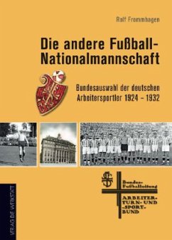 Die andere Fußball-Nationalmannschaft - Frommhagen, Rolf