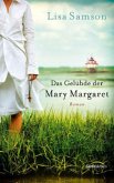 Das Gelübde der Mary Margaret