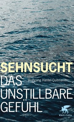 Sehnsucht - Hantel-Quitmann, Wolfgang