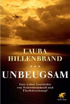 Unbeugsam - Hillenbrand, Laura