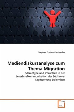 Mediendiskursanalyse zum Thema Migration - Gruber-Fischnaller, Stephan