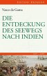 Die Entdeckung des Seewegs nach Indien - Bild 1