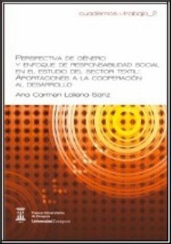 Perspectiva de género y enfoque de responsabilidad social en el estudio del sector textil : aportaciones a la cooperación al desarrollo - Laliena Sanz, Ana Carmen