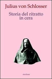 Cover Storia del ritratto in cera