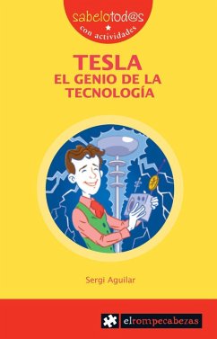 Tesla, el genio de la tecnología - Aguilar Valldeoriola, Sergi