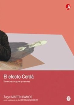 El efecto Cerdà : ensanches mayores y menores - Esteban i Noguera, Juli; Martín Ramos, Ángel