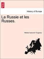La Russie et les Russes. Tome II - Turgenev, Nikolai Ivanovich