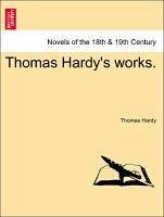 Thomas Hardy's works. - Hardy, Thomas