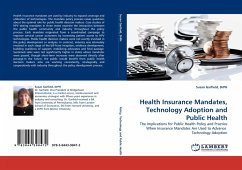 Health Insurance Mandates, Technology Adoption and Public Health - Garfield, DrPH, Susan