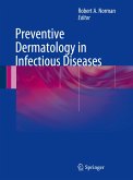 Preventive Dermatology in Infectious Diseases