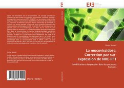 La mucoviscidose: Correction par sur-expression de NHE-RF1 - Bossard, Florian