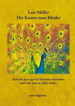 Des Kaisers neue Kleider - Müller, Lutz