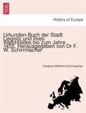 Urkunden-Buch der Stadt Liegnitz und ihres Weichbildes bis zum Jahre 1455. Herausgegeben von Dr F. W. Schirrmacher