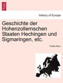 Geschichte der Hohenzollernschen Staaten Hechingen und Sigmaringen, etc.