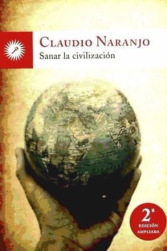 Sanar la civilización - Naranjo, Claudio