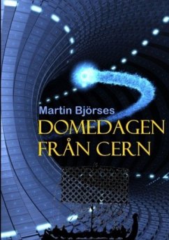 Domedagen från CERN - Björses, Martin