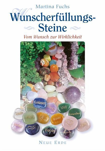 Wunscherfüllungs-Steine Wunscherfüllungs-Steine