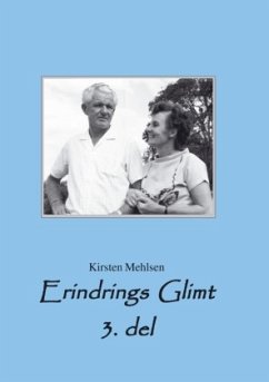 Erindrings Glimt 3 - Mehlsen, Kirsten