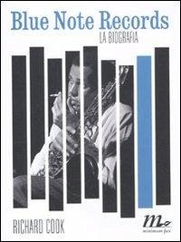 Blue Note Records. La biografia - Cook, Richard