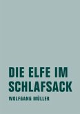 Die Elfe im Schlafsack