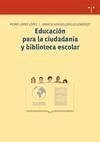 Educación para la ciudadanía y biblioteca escolar