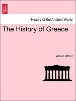 The History of Greece. The Eighth Volume. - Mitford, William