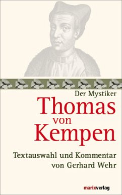 Der Mystiker Thomas von Kempen - Thomas von Kempen