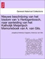 Nieuwe Beschrijving Van Het Bisdom Van 's Hertogenbosch, Naar Aanleiding Van Het Katholijk Meijerijsch Memorieboek Van A. Van Gils.