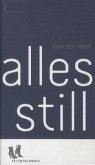 Alles still