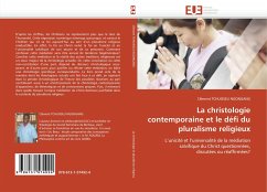 La christologie contemporaine et le défi du pluralisme religieux - TCHUISSEU NGONGANG, Clément