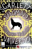 Nuestro Trágico Universo