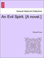 An Evil Spirit. [A novel.] - Pryce, Richard