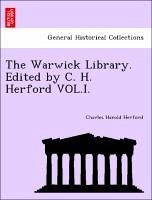 The Warwick Library. Edited by C. H. Herford.