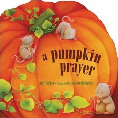 A Pumpkin Prayer - Parker, Amy