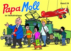 Papa Moll im Verkehrshaus / Papa Moll Klassik Bd.24 Cover Papa Moll im Verkehrshaus / Papa Moll Klassik Bd.24
