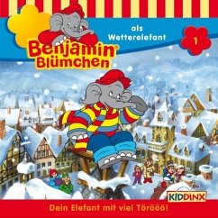Benjamin Blümchen als Wetterelefant / Benjamin Blümchen Bd.1 (CD)