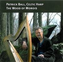 The Wood Of Morois - Ball,Patrick