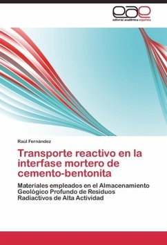 Transporte reactivo en la interfase mortero de cemento-bentonita - Fernández, Raúl