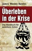 Überleben in der Krise