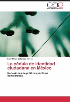 La cédula de identidad ciudadana en México - Betanzos Torres, Eber Omar