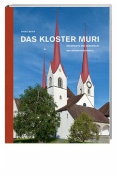 Das Kloster Muri - Meier, Bruno