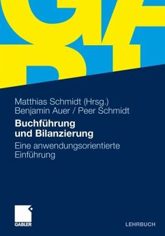 Buchführung und Bilanzierung - Auer, Benjamin R.;Schmidt, Peer