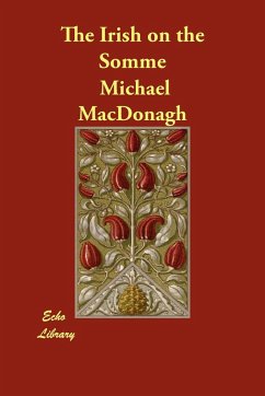The Irish on the Somme - MacDonagh, Michael